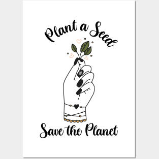 Plant a Seed Plant lover Posters and Art